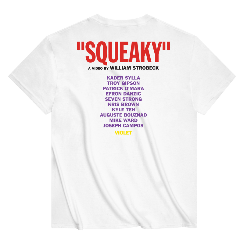 "SQUEAKY" T-Shirt