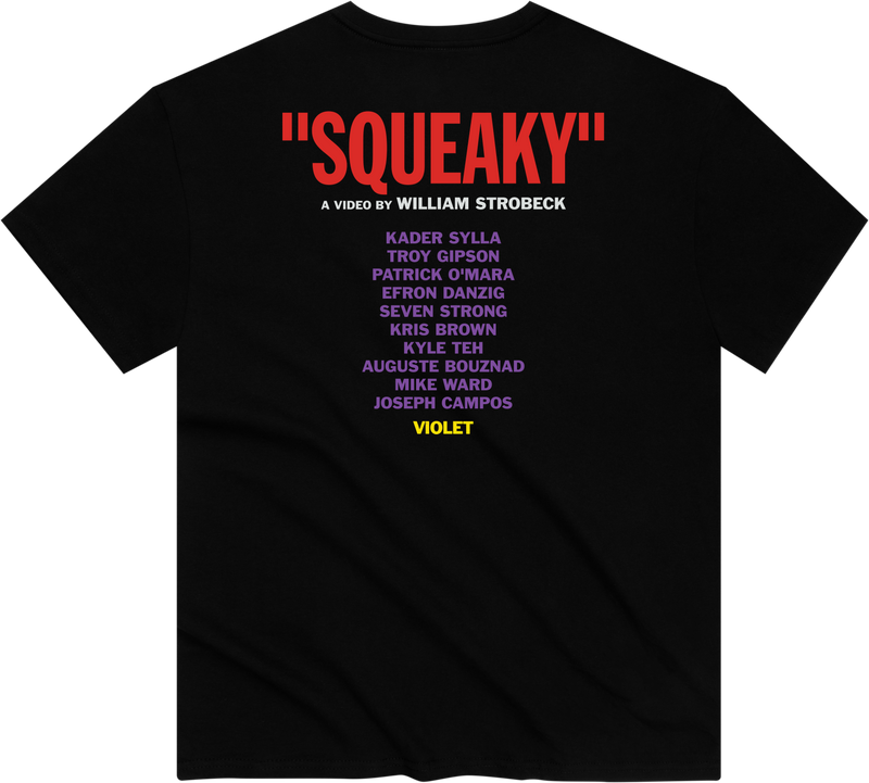 "SQUEAKY" T-Shirt