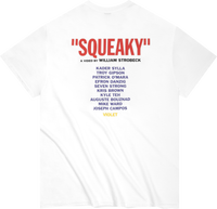 "SQUEAKY" T-Shirt