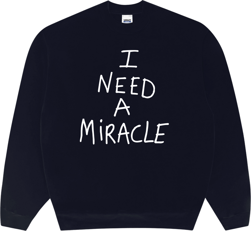 I NEED A MIRACLE CREW NAVY