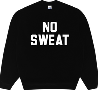 NO SWEAT CREW
