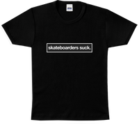SKATEBOARDERS SUCK WOMEN'S T-SHIRT BLACK