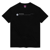 "SO WE AREN'T FRIENDS?" T-SHIRT